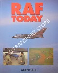 RAF Today by HALL, Alan W.